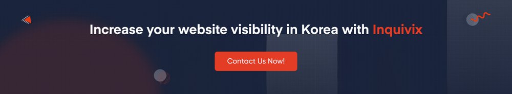 Increase your website visibility in Korea with Inquivix