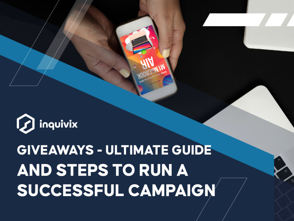 Giveaway Ultimate Guide And Steps To Run A Successful Campaig
